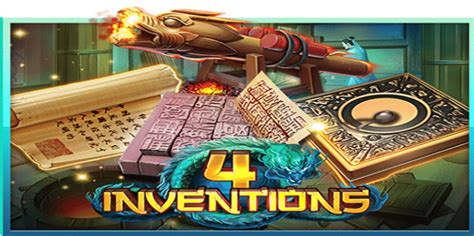 The Four Inventions Slot - Play Online